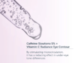 Purest Radiance Eye Contour Serum Caffeine Solutions 5% + Vitamin C