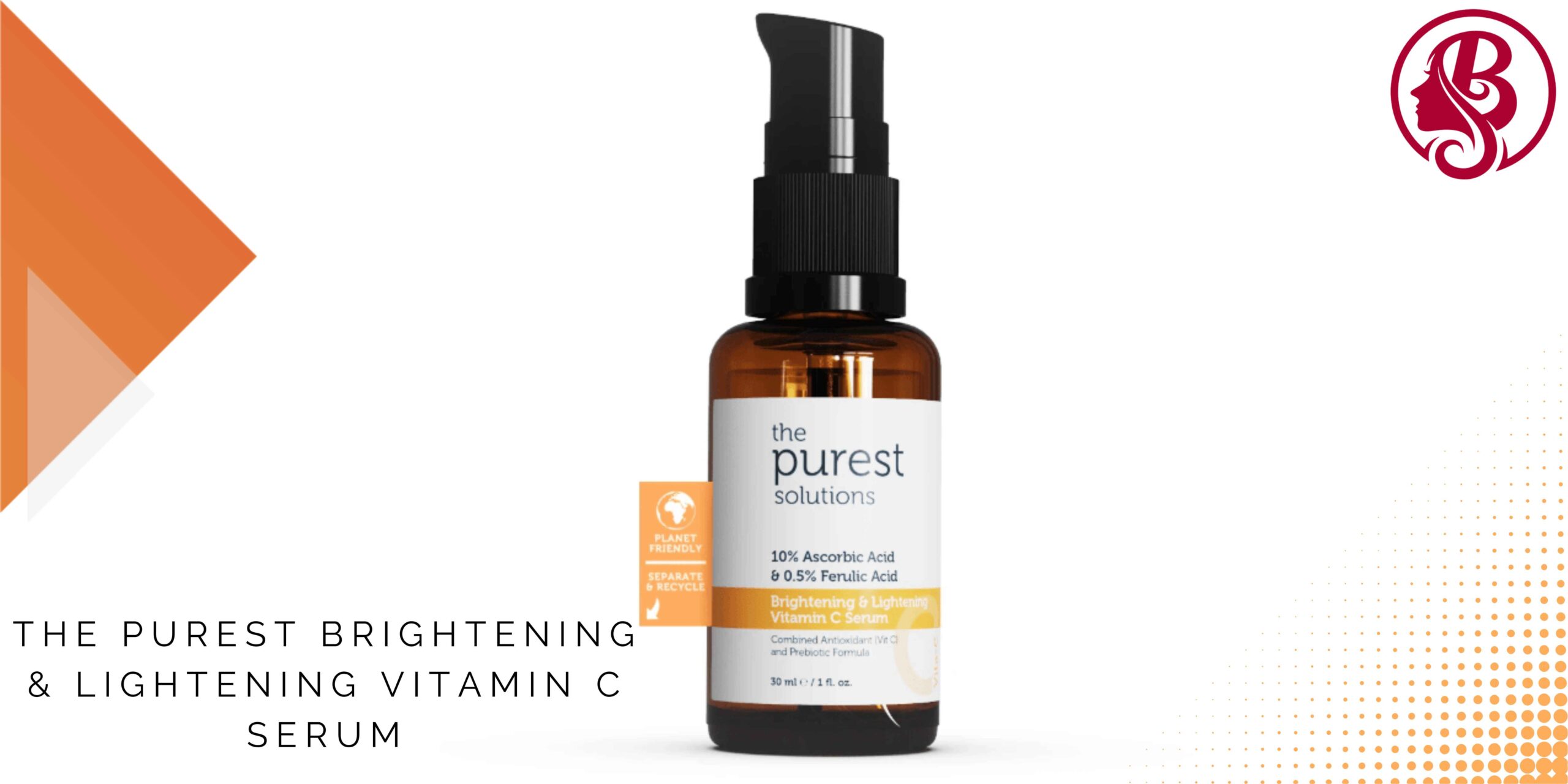 The Purest Brightening & Lightening Vitamin C Serum